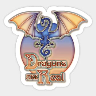 Dragons are Real Sticker